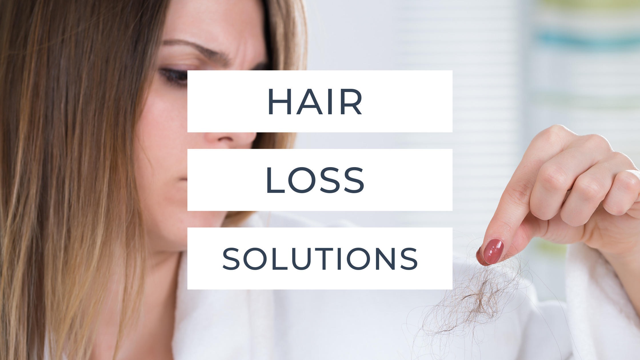 8 Natural Solutions For Hair Loss