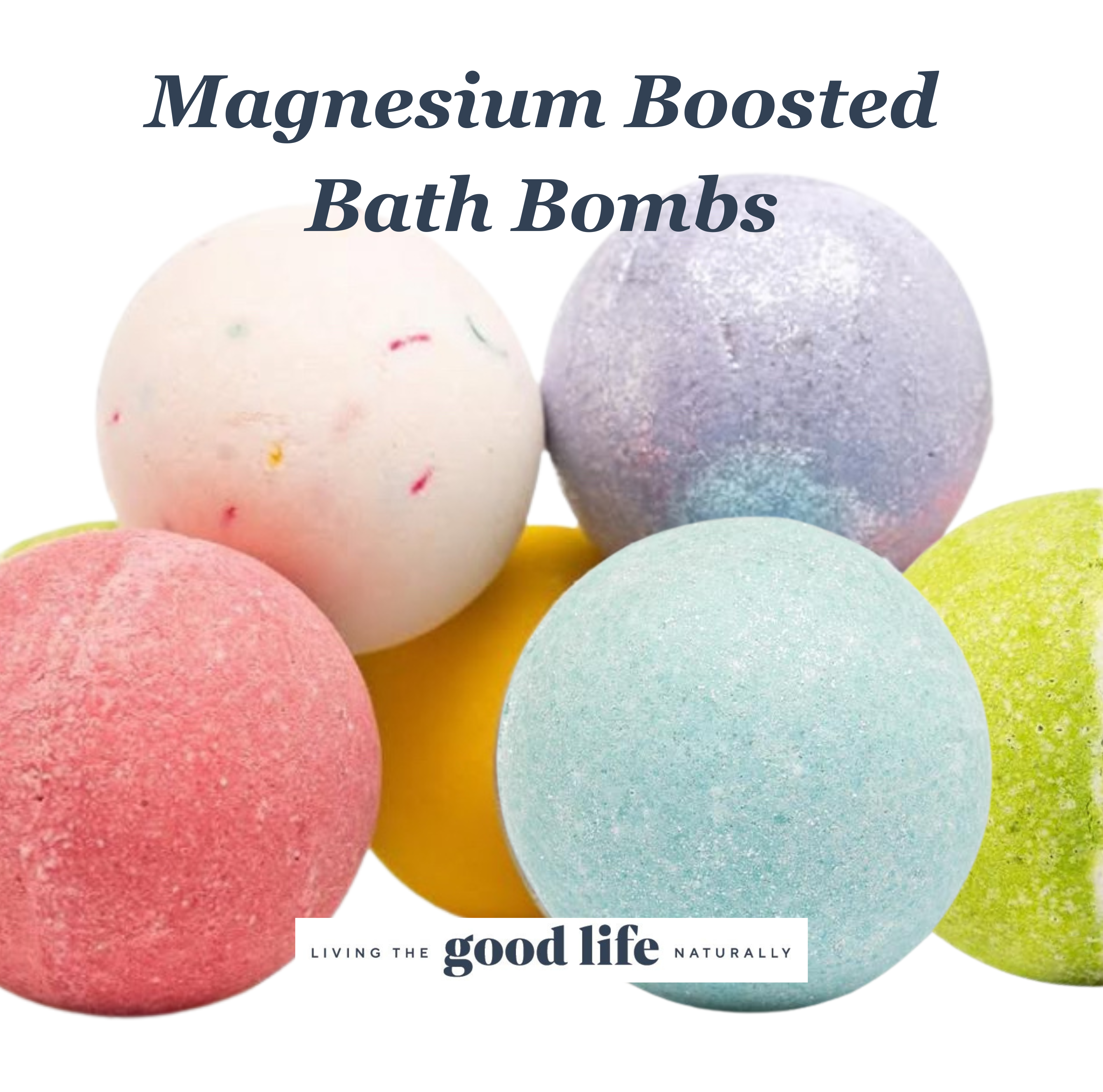 Magnesium Boosted Bath Bombs