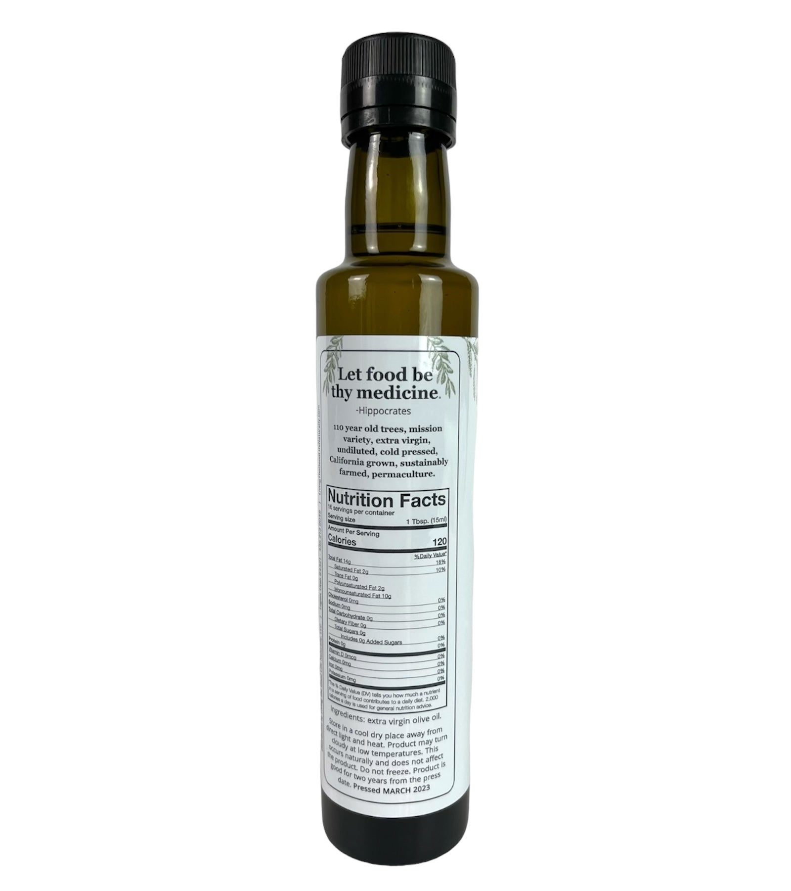 an informational nutrition facts on back of an olive oil by 'living the good life naturally'